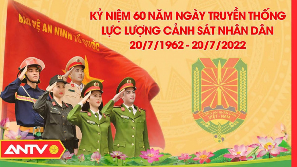 Kỷ niệm 60 năm Ngày truyền thống lực lượng Cảnh sát nhân dân